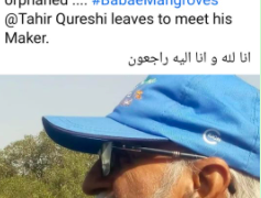 Remembering Baba e Mangroves Late Tahir Qureshi on #WMD22